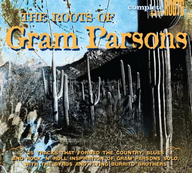 The Roots of Gram Parsons | Various Artists