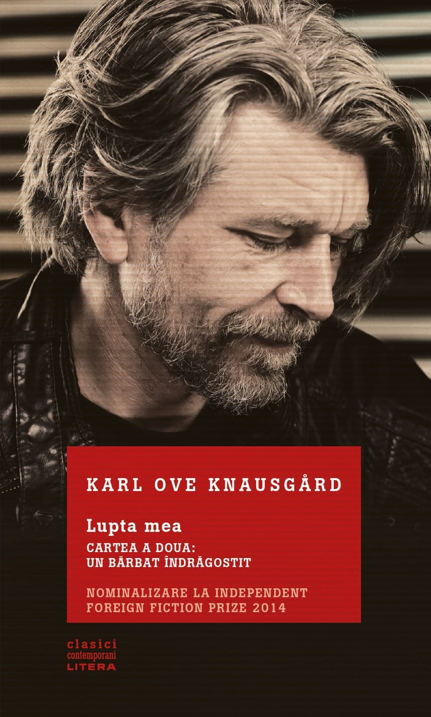 Lupta mea. Un barbat indragostit | Karl Ove Knausgard