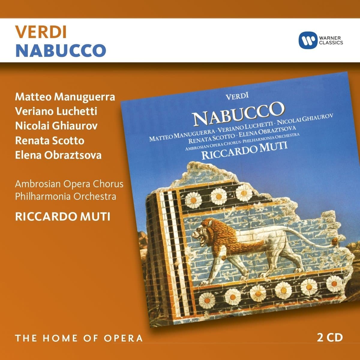 Verdi: Nabucco | Giuseppe Verdi, Riccardo Muti, Matteo Manuguerra, Renata Scotto, Nicolai Ghiaurov, Veriano Luchetti, Elena Obraztsova, Ambrosian Opera Chorus, Philharmonia Orchestra