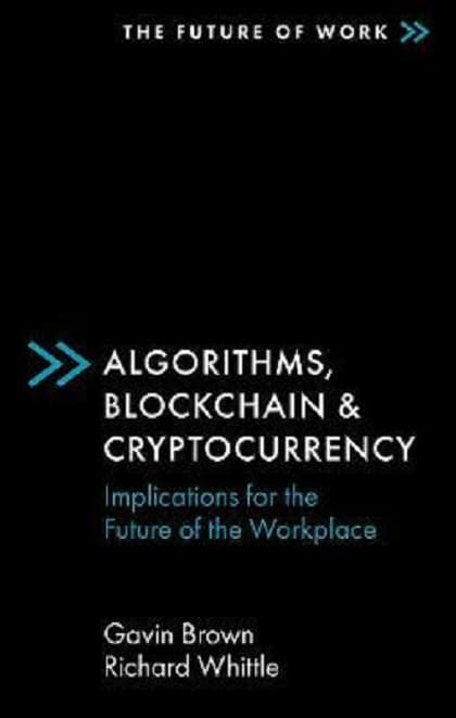 Algorithms, Blockchain & Cryptocurrency | Gavin Brown, Richard Whittle