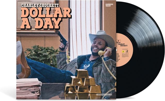 Dollar A Day - Vinyl | Charley Crockett