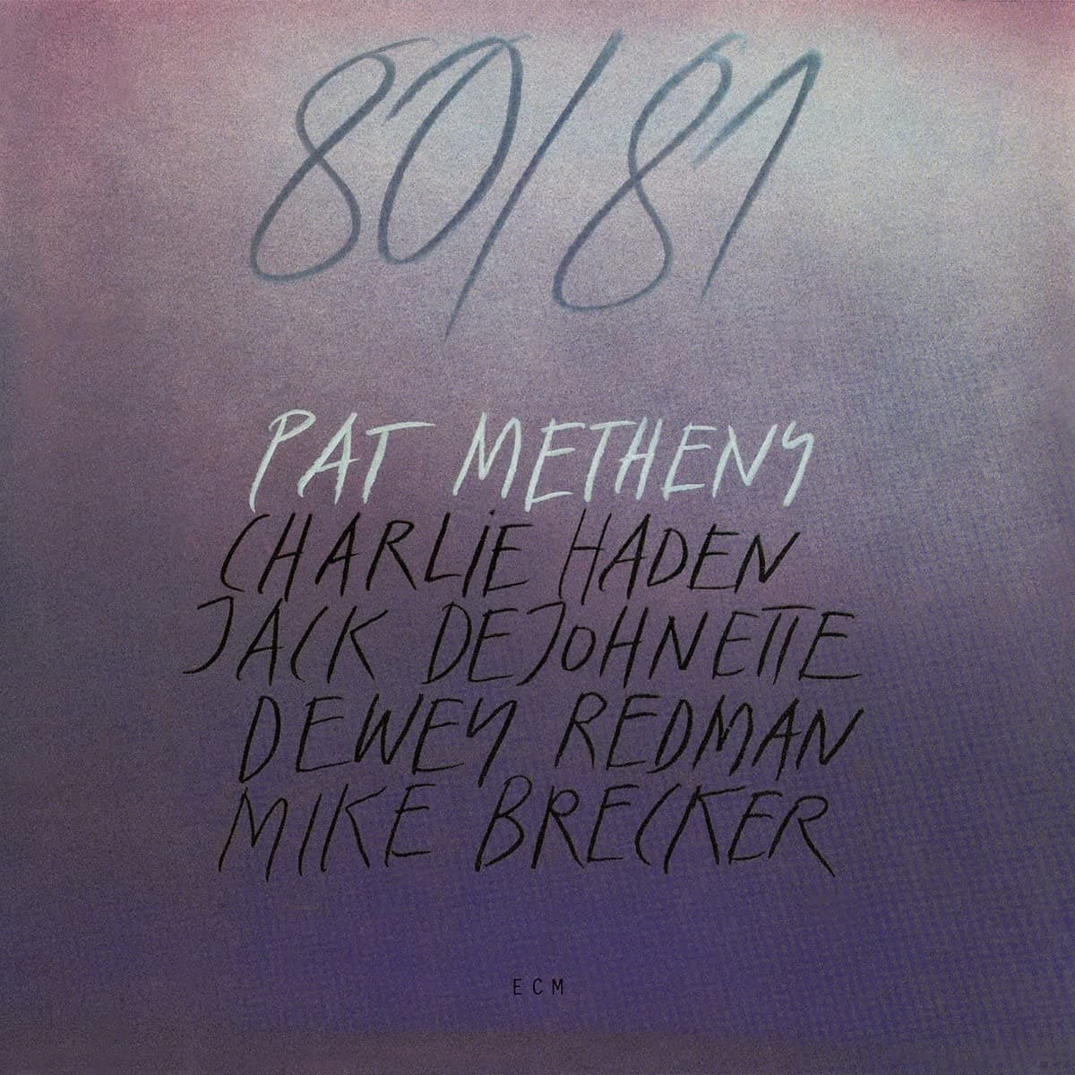 80/81 | Pat Metheny