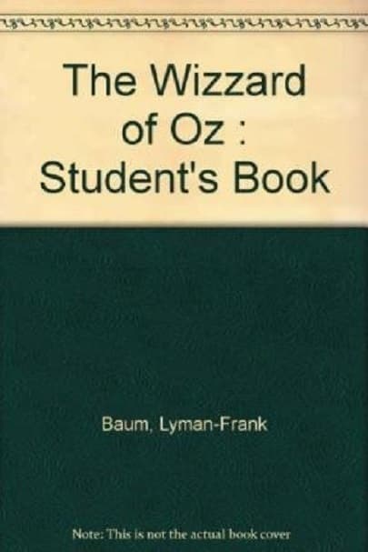 The Wizzard of Oz | Lyman Frank Baum