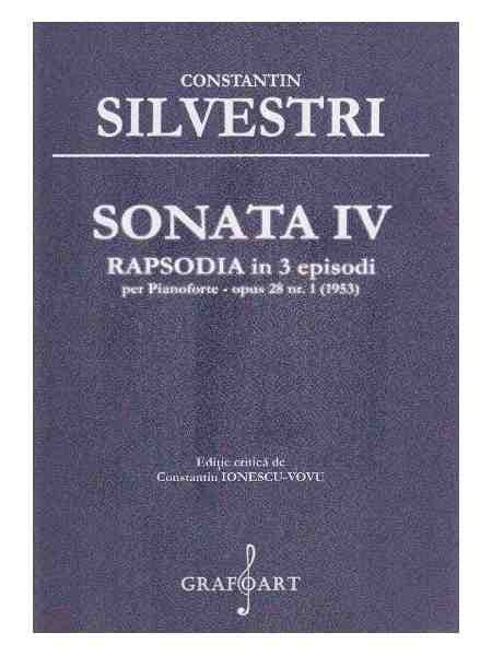 Sonata IV Rapsodia in 3 Episodi | Constantin Silvestri