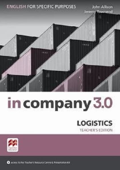 In Company 3.0 ESP. Logistics Teacher's Edition | Claire Hart, John Allison