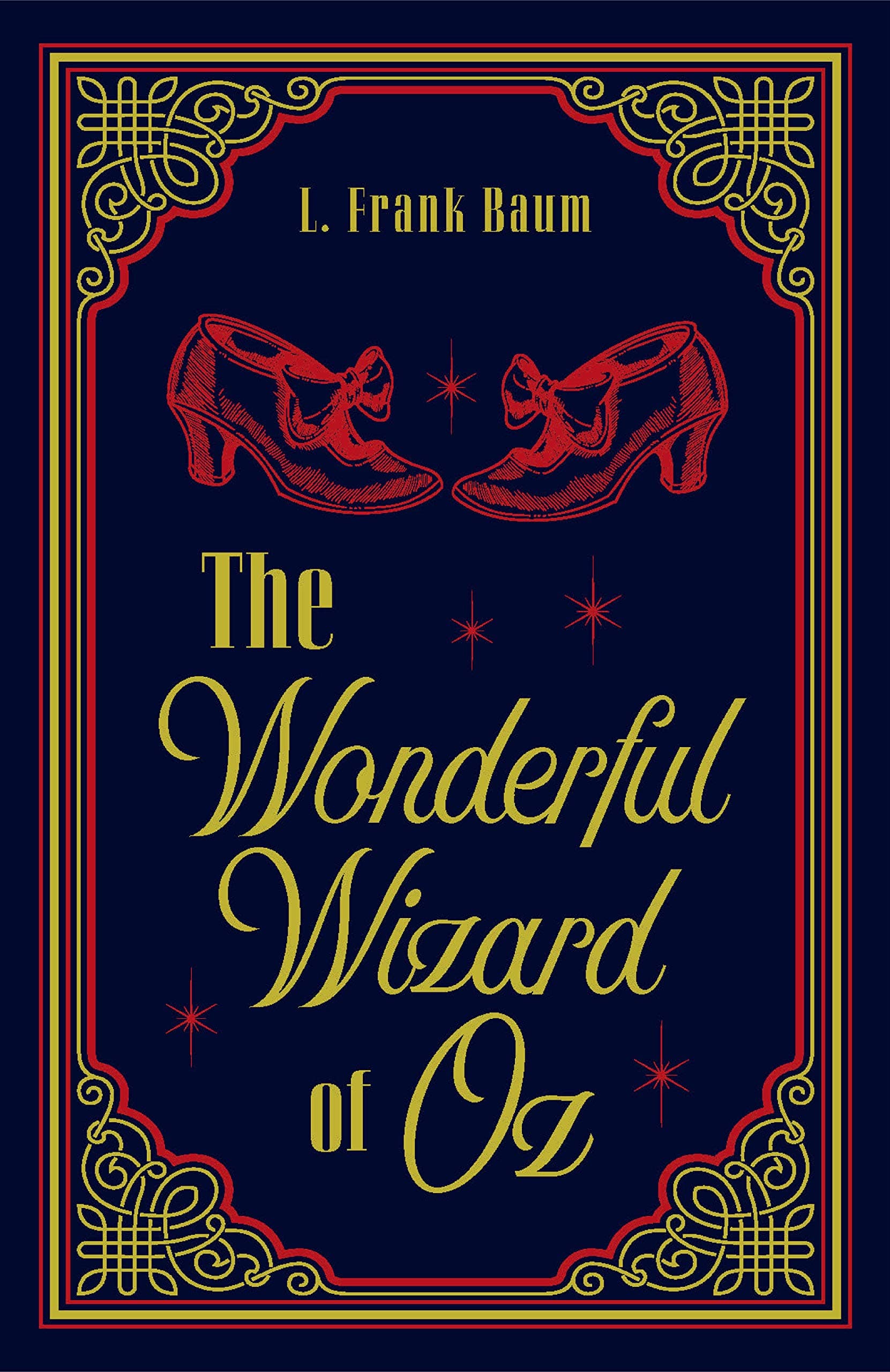 The Wonderful Wizard of Oz | L. Frank Baum