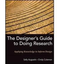 The Designer's Guide to Doing Research | Sally Augustin, Cindy Coleman