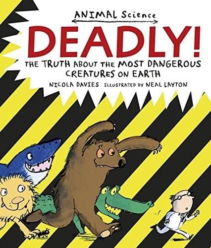 Deadly! | Nicola Davies