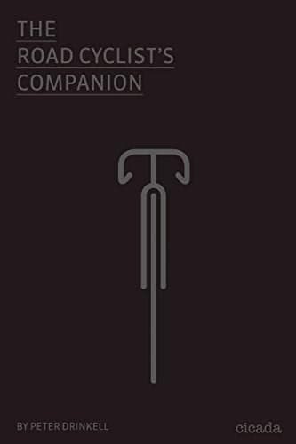 The Road Cyclist's Companion | Peter Drinkell